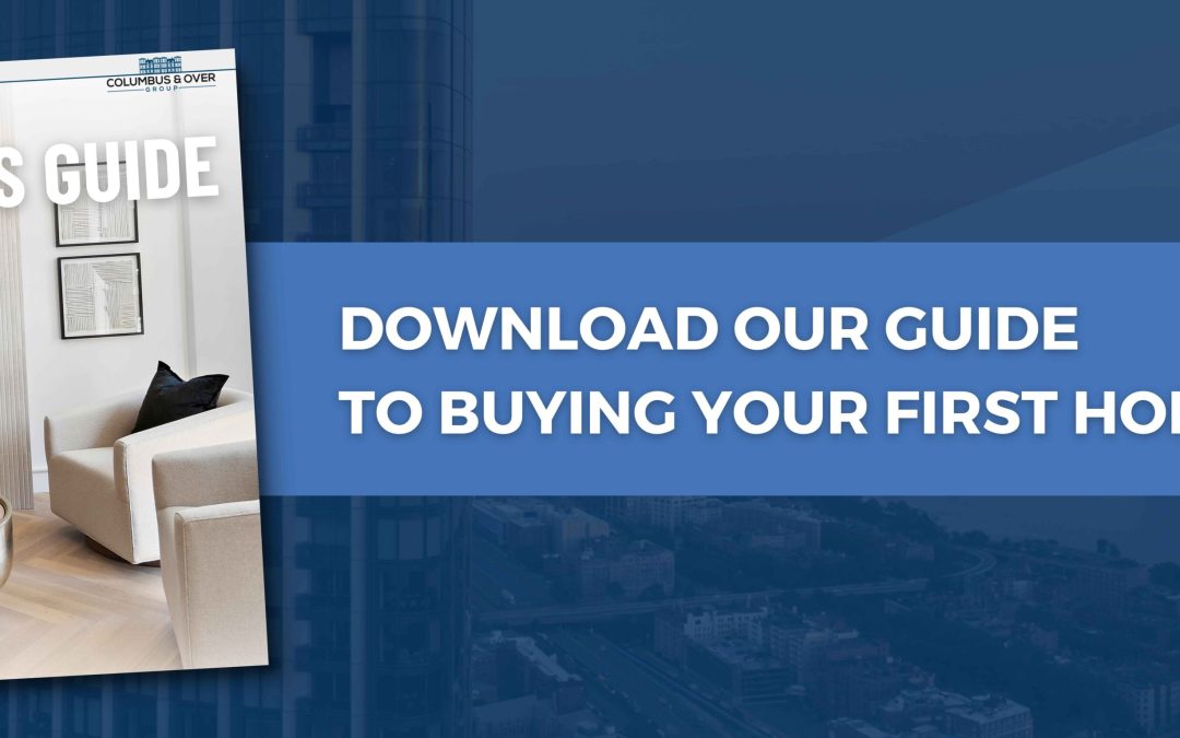 A Guide to Buying Your First Home in Greater Boston